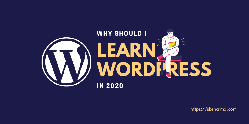 should I learn wordpress 2020