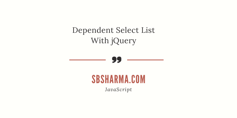 Dependent select list with jQuery