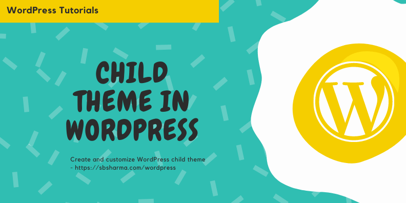 Child theme in WordPress