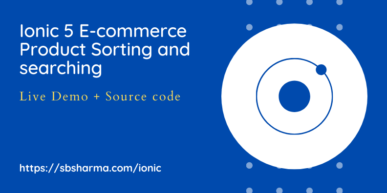 Ionic 5 E-commerce Product Sorting and searching